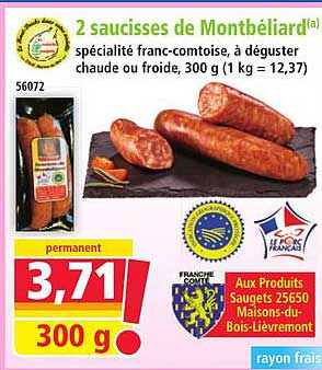 2 saucisses de Montbéliard(a)