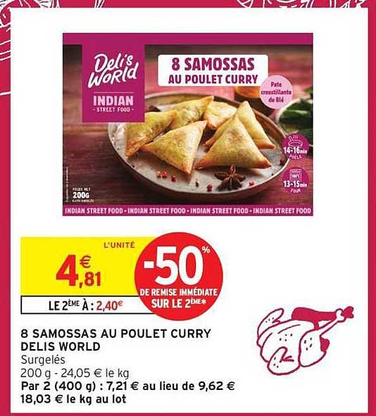 8 SAMOSSAS AU POULET CURRY DELIS WORLD