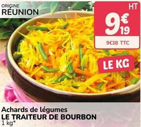 Achards de légumes LE TRAITEUR DE BOURBON
