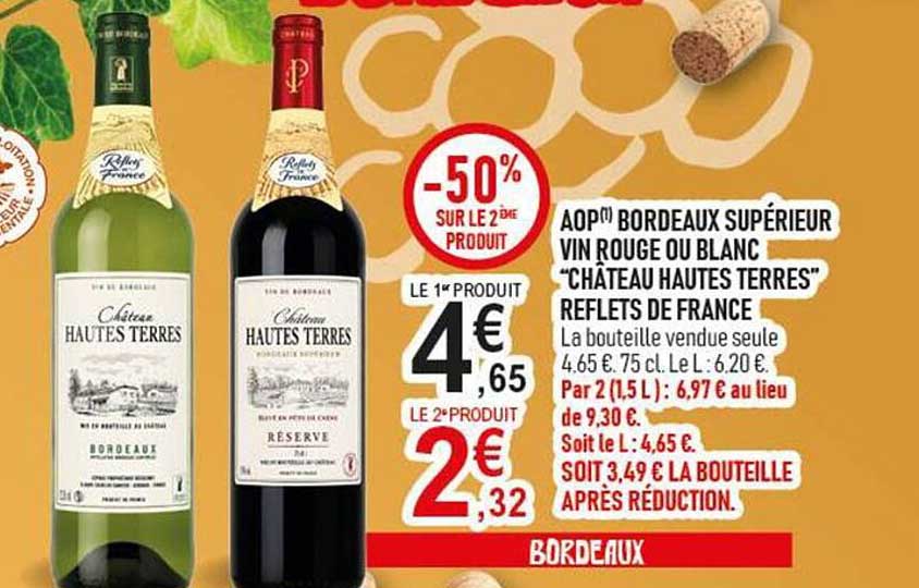 AOP Bordeaux supérieur vin rouge ou blanc “Château Hautes Terres” Reflets de France