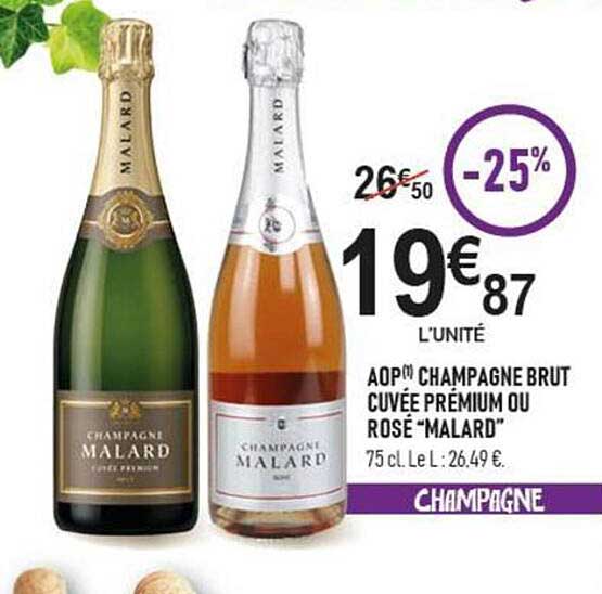 AOP(*) CHAMPAGNE BRUT CUVÉE PREMIUM OU ROSÉ “MALARD”