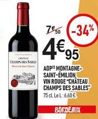 AOP MONTAGNE-SAINT-ÉMILION VIN ROUGE “CHATEAU CHAMPS DES SABLES”