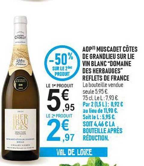 AOP MUSCADET CÔTES DE GRANDLIEU SUR LIE VIN BLANC “DOMAINE DES HERBAUGES” REFLETS DE FRANCE