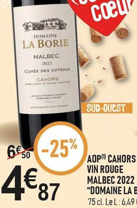 AOP(1) CAHORS VIN ROUGE MALBEC 2022 “DOMAINE LA BORIE”