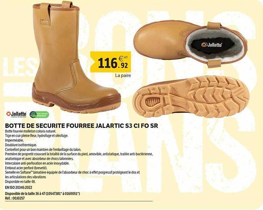 BOTTE DE SECURITE FOURREE JALARTIC S3 CI FO SR