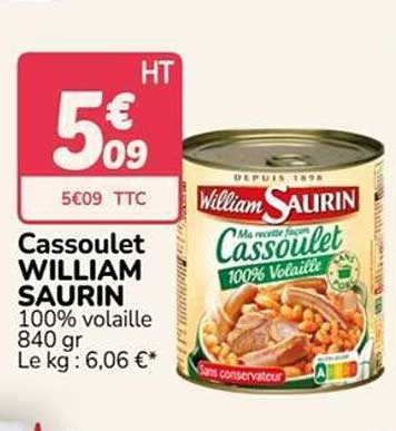 Cassoulet WILLIAM SAURIN 100% volaille 840 gr