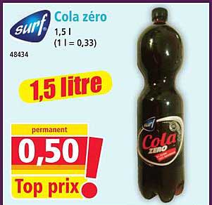 Cola zéro 1,5 l (1 l = 0,33)