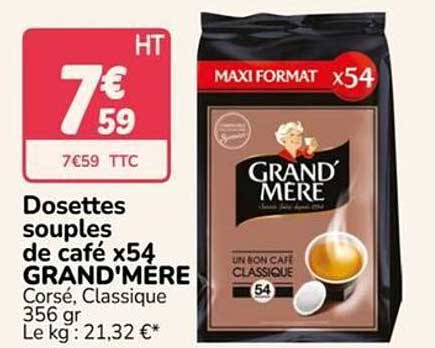 Dosettes souples de café x54 GRAND'MÈRE Corsé, Classique 356 gr Le kg : 21,32 €*