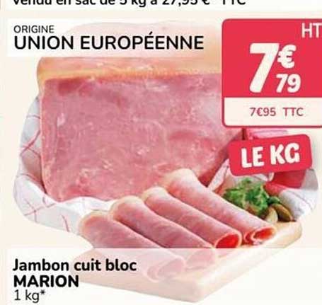 Jambon cuit bloc MARION 1 kg*