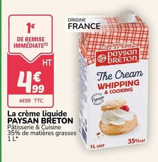 La crème liquide PAYSAN BRETON Pâtisserie & Cuisine 35% de matières grasses 1 L
