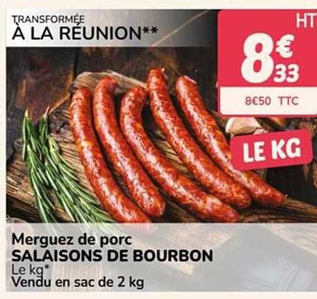 Merguez de porc SALAISONS DE BOURBON