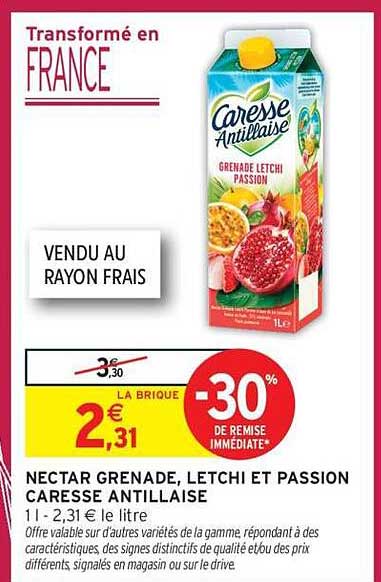 NECTAR GRENADE, LETCHI ET PASSION CARESSE ANTILLAISE
