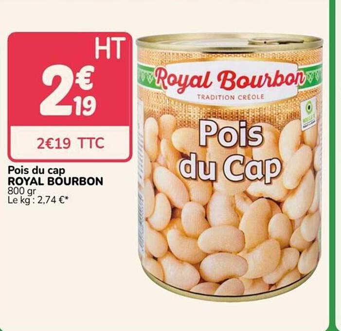 Pois du cap ROYAL BOURBON 800 gr