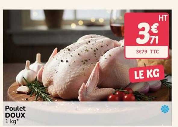 Poulet DOUX 1 kg*
