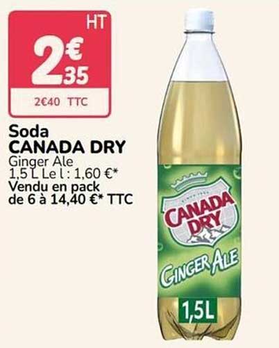 Soda CANADA DRY Ginger Ale 1,5 L le : 1,60 €* Vendu en pack de 6 à 14,40 €* TTC