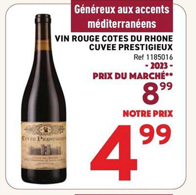 VIN ROUGE COTES DU RHONE CUVEE PRESTIGIEUX