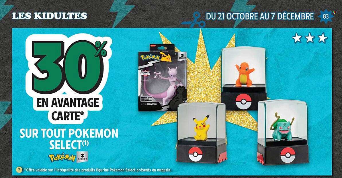 30% EN AVANTAGE CARTE SUR TOUT POKEMON SELECT