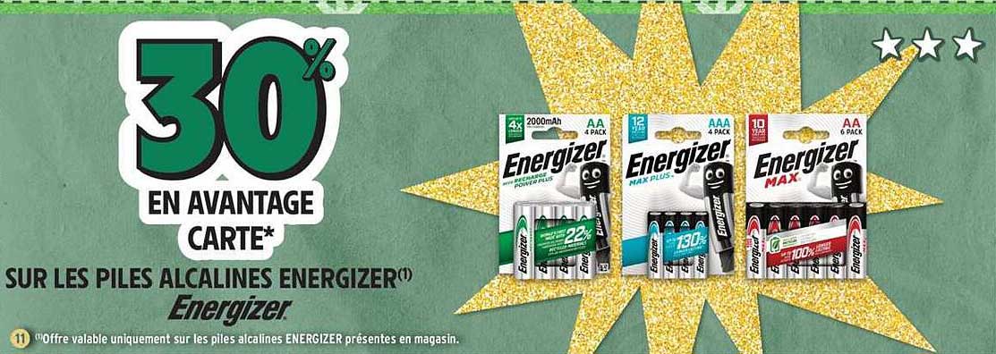 30% EN AVANTAGE CARTESUR LES PILES ALCALINES ENERGIZER