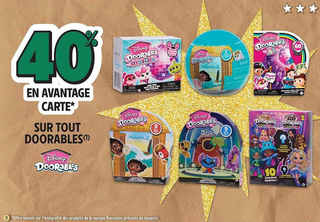40% EN AVANTAGE CARTE* SUR TOUT DOORABLES