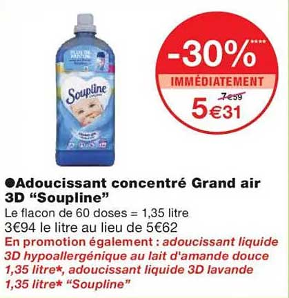 Adoucissant concentré Grand air 3D “Soupline”