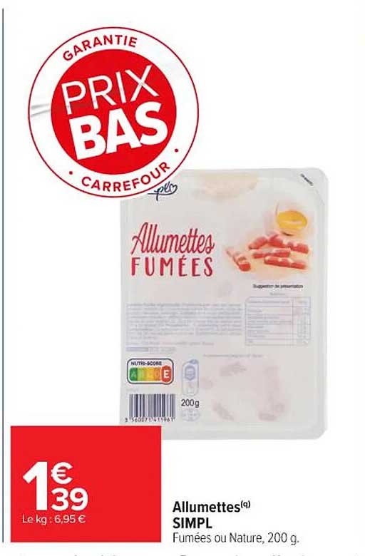 Allumettes FUMÉES