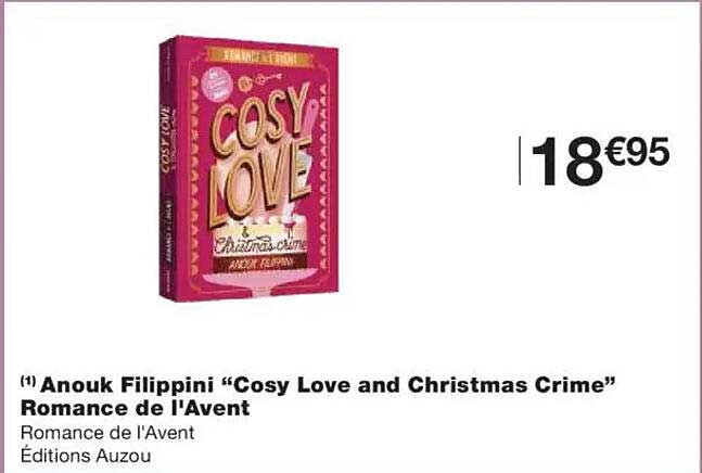 Anouk Filippini “Cosy Love and Christmas Crime” Romance de l'Avent