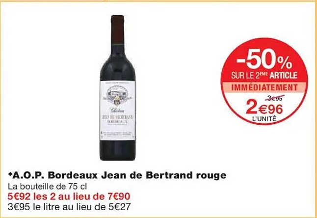 A.O.P. Bordeaux Jean de Bertrand rouge