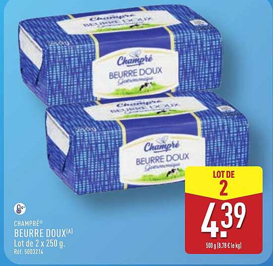BEURRE DOUX Champré - Lot de 2 x 250 g