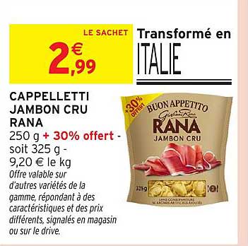 CAPPETTELTI JAMBON CRU RANA