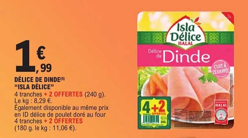 DÉLICE DE DINDE "ISLA DÉLICE"