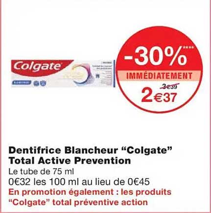 Dentifrice Blancheur “Colgate” Total Active Prevention