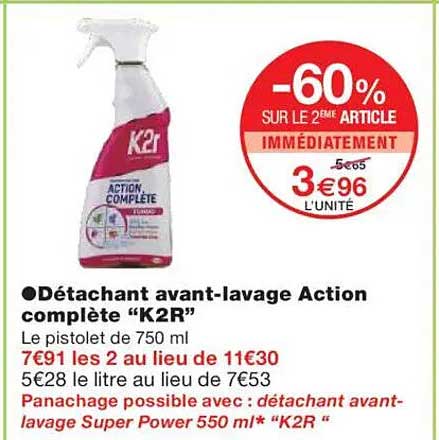 Détachant avant-lavage Action complète "K2R"
