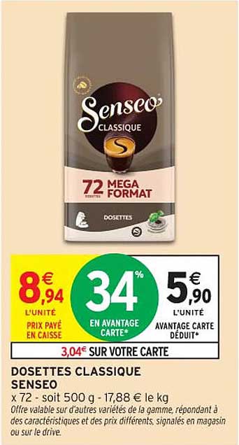 DOSSETTES CLASSIQUE SENSEO x 72 - soit 500 g - 17,88 € le kg