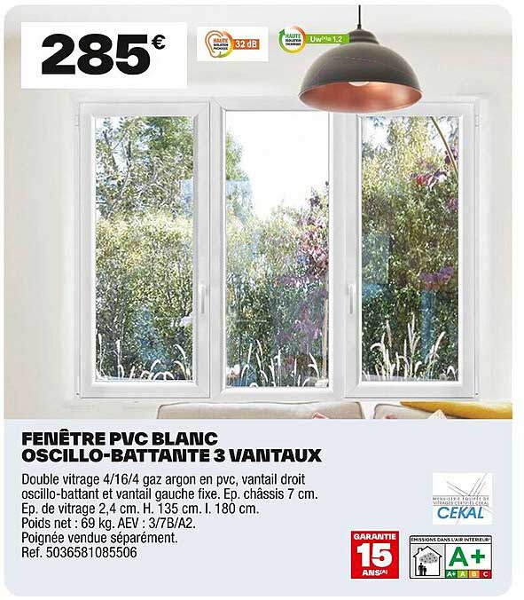 FENÊTRE PVC BLANC OSCILLO-BATTANTE 3 VANTAUX