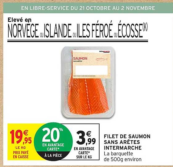 FILET DE SAUMON SANS ARÊTES INTERMARCHE