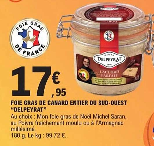 FOIE GRAS DE CANARD ENTIER DU SUD-OUEST “DELPEYRAT”