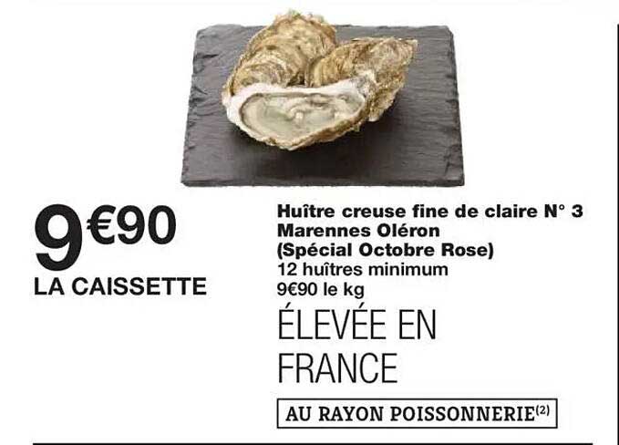 Huître creuse fine de claire N° 3 Marennes Oléron (Spécial Octobre Rose)