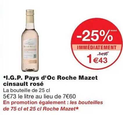 I.G.P. Pays d'Oc Roche Mazet cinsault rosé