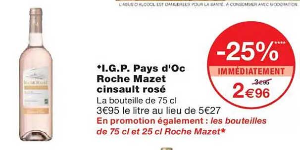 *I.G.P. Pays d'Oc Roche Mazet cinsault rosé*