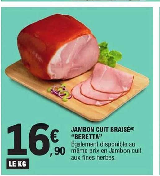 JAMBON CUIT BRAISÉ(6) "BERETTA"