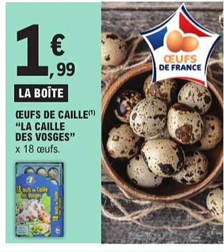 LA BOÎTE (OEufs de Caille) "LA CAILLE DES VOSGES" x 18 œufs.