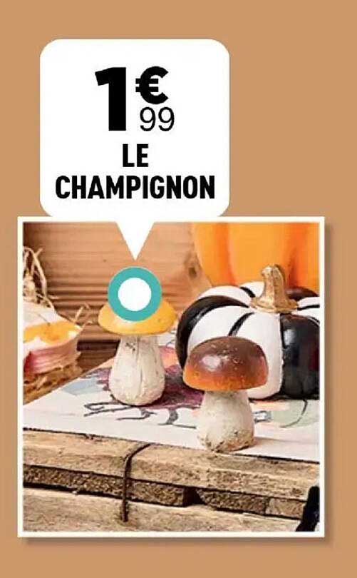 LE CHAMPIGNON