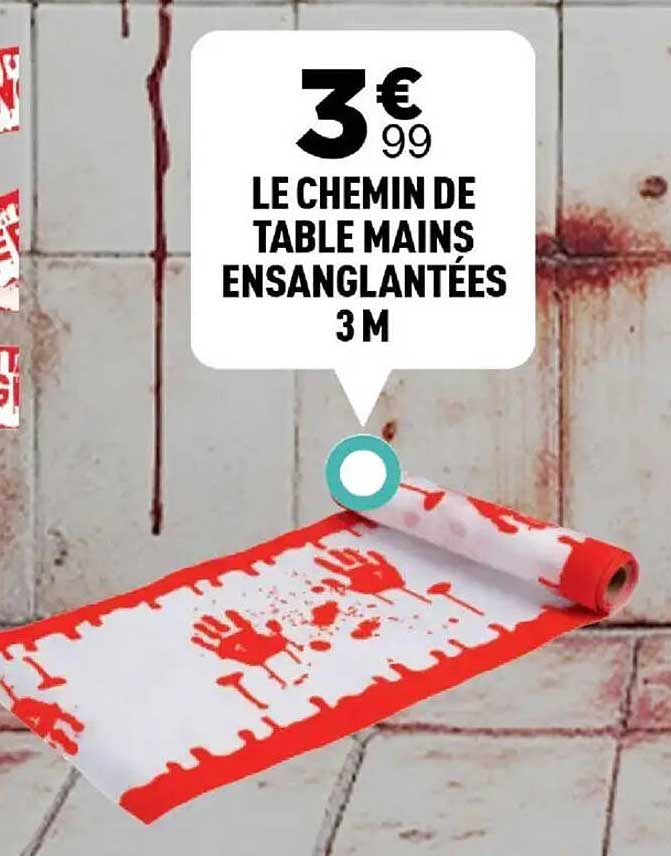 LE CHEMIN DE TABLE MAINS ENSANGLANTÉES 3 M