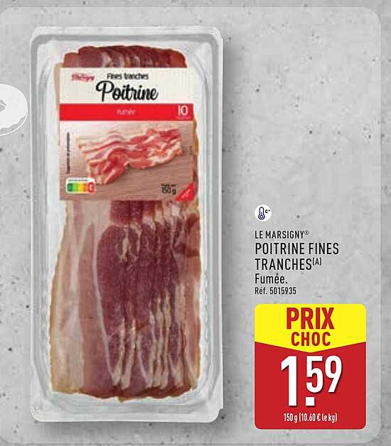 LE MARSIGNY® POITRINE FINES TRANCHES FUMÉE