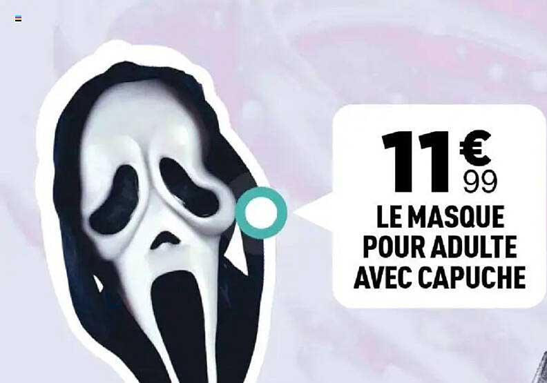 LE MASQUE POUR ADULTE AVEC CAPUCHE