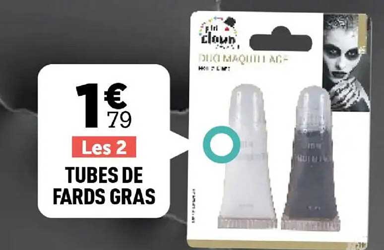 Les 2 TUBES DE FARDS GRAS
