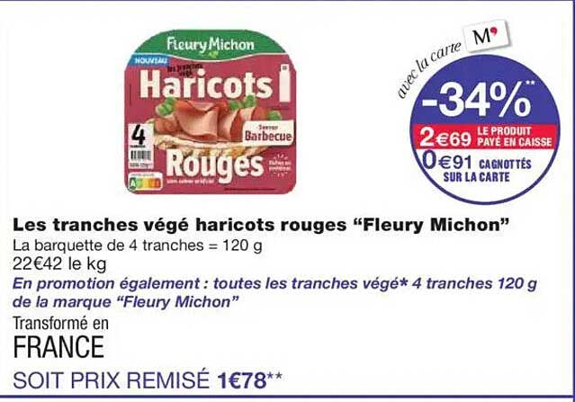 Les tranches végi haricots rouges "Fleury Michon"