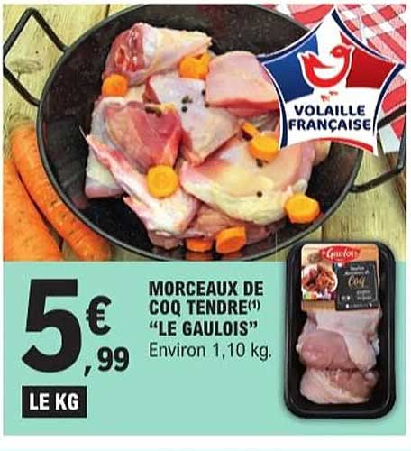 Morceaux de Coq Tendre 'Le Gaulois'