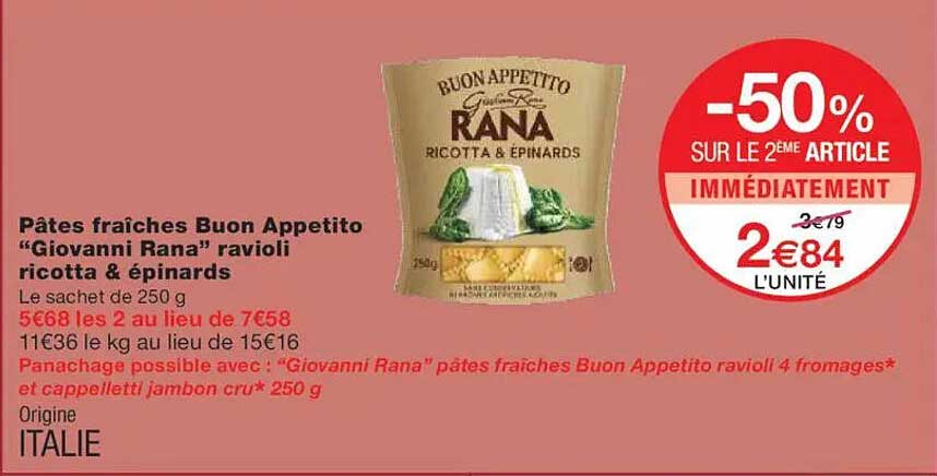 Pâtes fraîches Buon Appetito "Giovanni Rana" ravioli ricotta & épinards