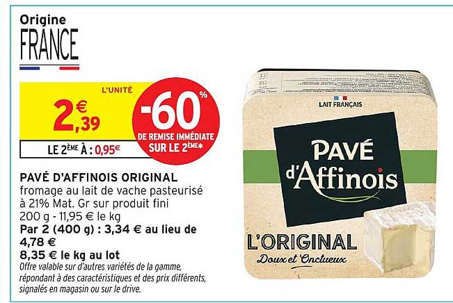 PAVÉ D'AFFINOIS ORIGINAL